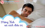 Hiện tượng mộng tinh ở nam giới và cách điều trị hiệu quả