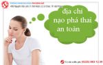 Địa chỉ phá thai an toàn tại Hải Phòng
