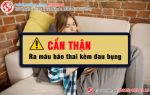 Phân biệt máu báo thai và máu kinh nguyệt