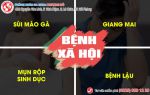Hình ảnh và triệu chứng bệnh xã hội nguy hiểm thường gặp