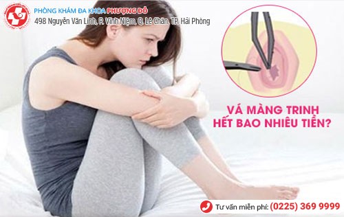 Nhiều yếu tố liên quan đến chi phí vá màng trinh