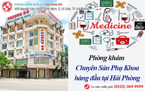 Đa Khoa Phượng Đỏ - địa chỉ chữa bệnh phụ khoa uy tín tại Hải Phòng