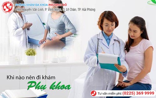 Khám phụ khoa định kỳ giúp phát hiện bệnh sớm và chữa trị kịp thời