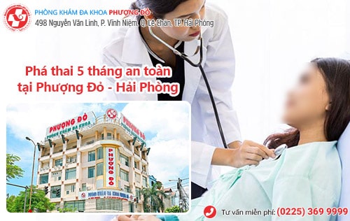 Phá thai 5 tháng có được không? Địa chỉ phá thai an toàn ở Hải Phòng