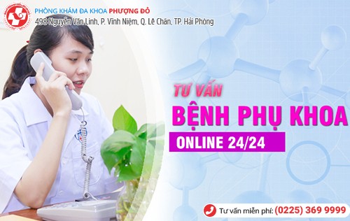 Tư vấn bệnh phụ khoa 24/24h, miễn phí, nhanh chóng